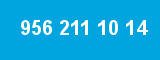 956 211 10 14
